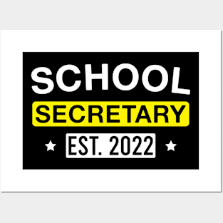 School Secretary Est. 2022 Posters and Art